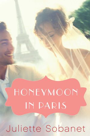 [Charlotte Summers 02] • Honeymoon in Paris